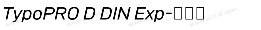 TypoPRO D DIN Exp字体转换